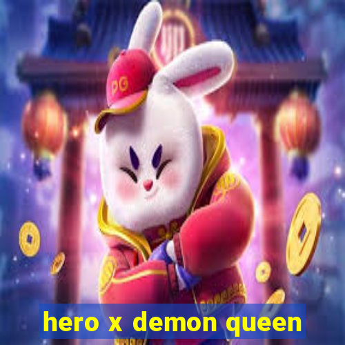 hero x demon queen